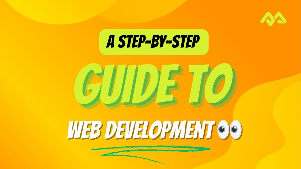 A Step-by-Step Guide to Web Development - Markzest